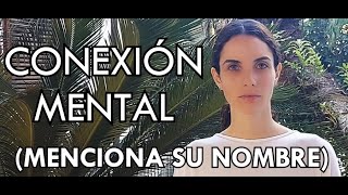 Ejercicio Psíquico  Conexión Mental efectiva con el Ser Amado [upl. by Almund]