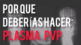 Por qué DEBERÍAS hacer PLASMA PVP  Graal Era [upl. by Tatum68]