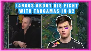 Jankos About His FIGHT With TARGAMAS in G2 👀 [upl. by Sibilla]