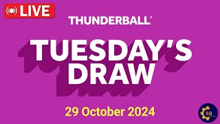 Thunderball draw live Tonight Results from Tuesday 29 october 2024  Thunderball draw live results [upl. by Dawson]