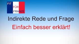 Indirekte Rede und Frage  Einfach besser erklärt [upl. by Bautista]