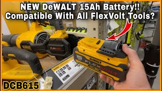 NEW DeWALT 15Ah FlexVolt Battery Compatible W ALL FlexVolt Tools We Go To Home Depot To Find Out [upl. by Yelad961]