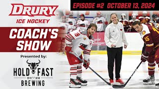 Drury University Hockey Coachs Show  101324 [upl. by Nylinej]