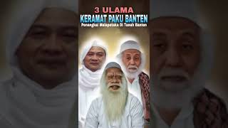 Abuya Uci Turtusi  Waliyullah 3 Ulama Keramat Paku Banten Penangkal Malapetaka Di Tanah Banten [upl. by Whyte]