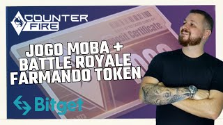 COUNTER FIRE  FARMANDO TOKEN NA BITGET  MUITO POTENCIAL DE VALORIZAÃ‡ÃƒO COMUNIDADE FORTE [upl. by Newg373]