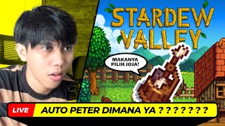 Stardew Valley Mod Bahasa Indonesia 16 🔴LIVE  NYARI AUTO PETTER PART 2 amp BELI TAS BADAGG [upl. by Elocel]