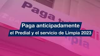 ¡Aprovecha el “Pago Anticipado de Predial y Limpia 2023” [upl. by Lowndes]