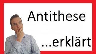 Die Antithese  Ein Stilmittel erklärt XII [upl. by Newcomer]