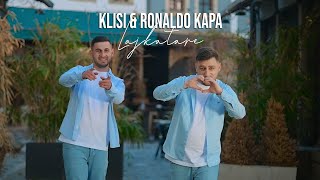 Klisi amp Ronaldo Kapa  Lajkatare Official Video [upl. by Rednaskela]