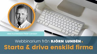 Starta och driva enskild firma webbinarium [upl. by Luther]