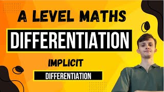 Learn IMPLICIT DIFFERENTIATION in 13 minutes  ALevel Maths [upl. by Fotina]