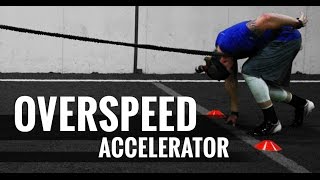 Overspeed Accelerator  Speed and Agility Training [upl. by Flanagan627]