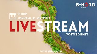 Gottesdienst vom 27 Oktober um 1000 Uhr [upl. by Riem]