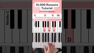 10000 Reasons Part 7  Easy Piano Tutorial shorts worshiptutorials pianotutorial musicchords [upl. by Geller]