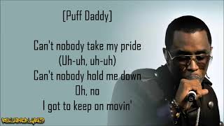 Sean CombsPuff Daddy  Cant Nobody Hold Me Down ft Mase Lyrics [upl. by Marja102]