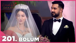 Kısmetse Olur Aşkın Gücü  201 Bölüm FULL [upl. by Sanfo]