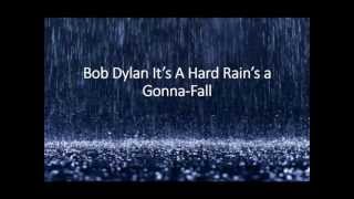 Bob Dylan quotA Hard Rains A GonnaFallquot lyric Video [upl. by Lithea324]