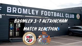 Bromley 31 Altrincham Match Reaction [upl. by Hareehat]