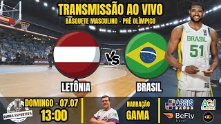 AO VIVO I LETÔNIA X BRASIL I COPA AMÉRICA 24 I BASQUETE MASCULINO I COM NARRAÇÃO [upl. by Ratna]