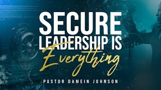 Secure Leadership Is Everything 81024 [upl. by Gabriela]