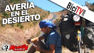 Biciclown Una avería en el desierto La Vuelta al Mundo en Bicicleta 2 [upl. by Salhcin881]