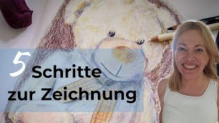 In 5 Schritten besser zeichnen lernen und einen Teddybären skizzieren zeichnenlernen [upl. by Rebecca]