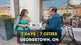 7 Days  7 Cities  Our CEO’s tour of Georgetown Ontario [upl. by Kalindi]