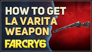 How to get La Varita Far Cry 6 [upl. by Anifad350]