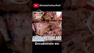 CERDO PUERCO ENCEBOLLADO ¡¡Rico y fácil de hacer te encantará [upl. by Kei]