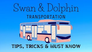 WDW Swan amp Dolphin Transportation  Tips Tricks amp Must Know Info [upl. by Michelsen]