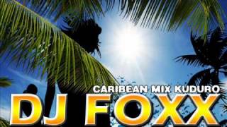 Caribean mix by Dj Foxx  Kuduro [upl. by Ardnaid]