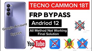 Tecno Camon 18 Android 12 Frp Bypass  Unlock Without PC  Easy Method 2024 [upl. by Toomay]