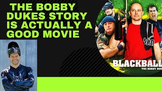 WHY THIS MOVIE ABOUT A PAINTBALL CHEATER IS WORTH WATCHING Blackballed The Bobby Dukes Story [upl. by Winnick]