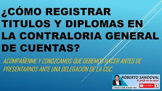 Cómo Registrar un titulo en la Contraloria General de Cuentas [upl. by Jacques]