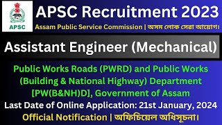 APSC Recruitment 2023 Assistant Engineer Mechanical [upl. by Tteragram377]