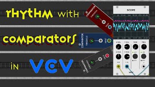 Generative Music In VCV Rack Tutorials Using Comparators for Generating Rhythm [upl. by Llydnek470]