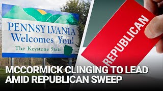 McCormick Clinging to Lead Amid Republican Sweep [upl. by Wanonah]