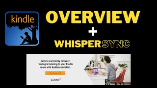 Kindle Mobile App amp WhisperSync [upl. by Ellehcam]