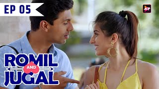 ROMIL AND JUGAL  Episode 5  Season 1  Rajeev Siddhartha Manraj Singh Shrishti G Mandira Bedi [upl. by Nylaret428]