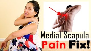 Medial Scapula Pain 4 Best Exercises Program Fix [upl. by Trevlac]