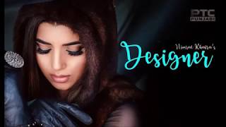 DESIGNER  OFFICIAL LYRICS VIDEO  NIMRAT KHAIRA  DEEP JANDU  HAPPY RAIKOTI [upl. by Nored]