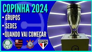 COPINHA 2024  CONFIRA OS 32 GRUPOS [upl. by Bobette]