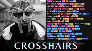 MF DOOM  Crosshairs  Lyrics Rhymes Highlighted [upl. by Mcmullan93]