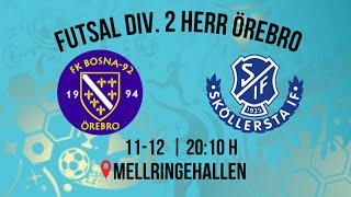 FK Bosna 92 amp Sköllersta IF  Futsal Div2 Herr  Sweden Örebro  20241112  55 [upl. by Ronnholm584]