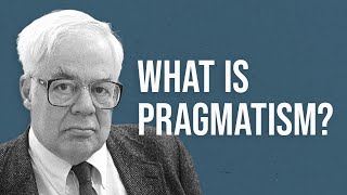 What is Pragmatism [upl. by Buderus]