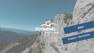 Klettern Steinplatte Wemeteigenalm  Reit im Winkl Aktiv  reitimwinkl [upl. by Pincus31]