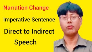 Imperative Sentence  Direct speech to indirect speech Narration Change in the easiest way [upl. by Biron]