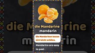 die Mandarine mandarin Obst und Gemüse [upl. by Apthorp]