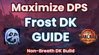 Voice Over Frost DK Rotation Guide  OBLIT BUILD WALKTRHOUGH  Frost DK Tips and Tricks [upl. by Lohner]