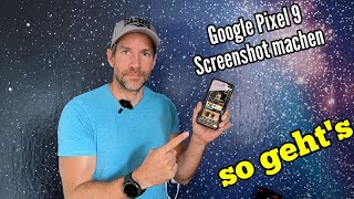 Google Pixel 9 Screenshot machen  Google Pixel 9a 9 9pro Bildschirmfoto erstellen [upl. by Marshall]